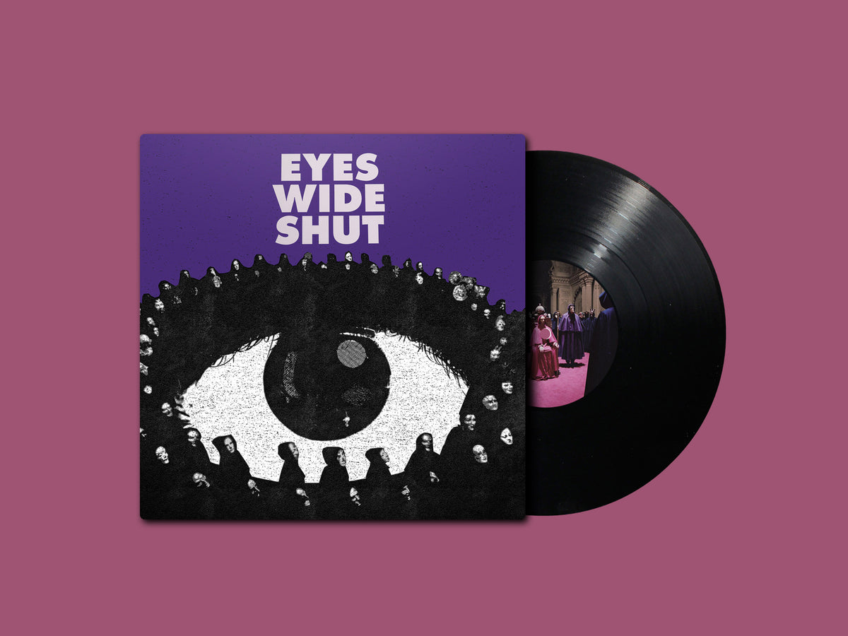 Eyes Wide Shut • Gram Vinyl