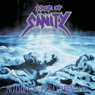EDGE OF SANITY - Nothing But Death Remains LP (Preorder)