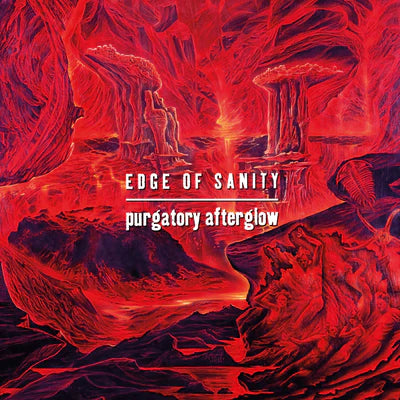 EDGE OF SANITY - Purgatory Afterglow 2CD (Preorder)