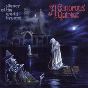 A CANOROUS QUINTET - Silence Of The World Beyond LP w/booklet (Preorder)