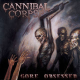 CANNIBAL CORPSE - Gore Obsessed CD