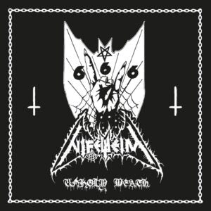 NIFELHEIM - Unholy Death MC (Preorder)