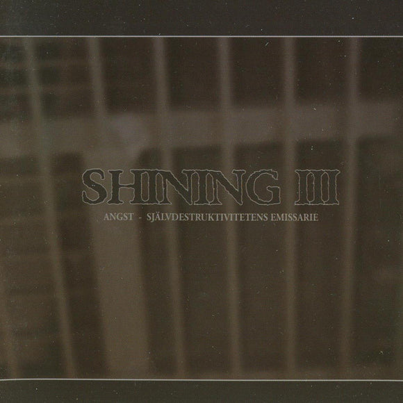 SHINING - III: Angst LP (CLEAR)