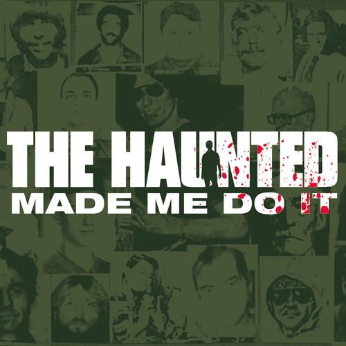 THE HAUNTED - The Haunted Made Me Do It LP