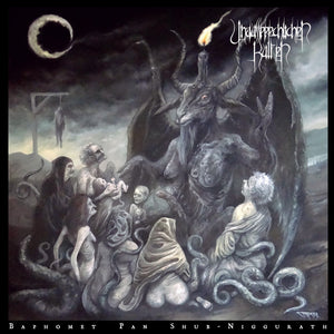 UNAUSSPRECHLICHEN KULTEN - Baphomet Pan Shub-Niggurath CD