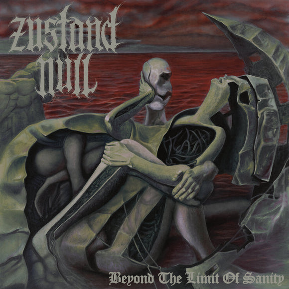 ZUSTAND NULL - Beyond The Limit Of Sanity LP