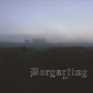 BORGARTING - Beist LP