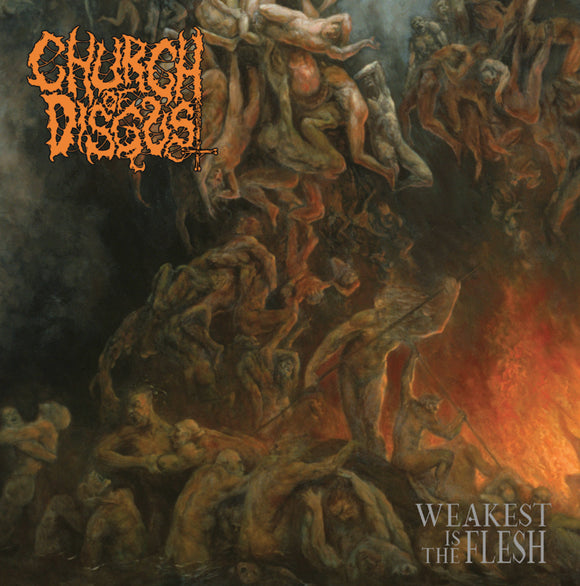 CHURCH OF DISGUST - Weakest Is The Flesh CD