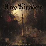 ARES KINGDOM - In Darkness At Last LP w/booklet