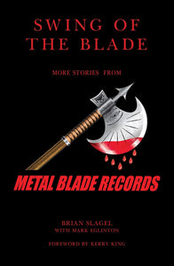 SLAGEL, BRIAN  - Swing Of The Blade BOOK