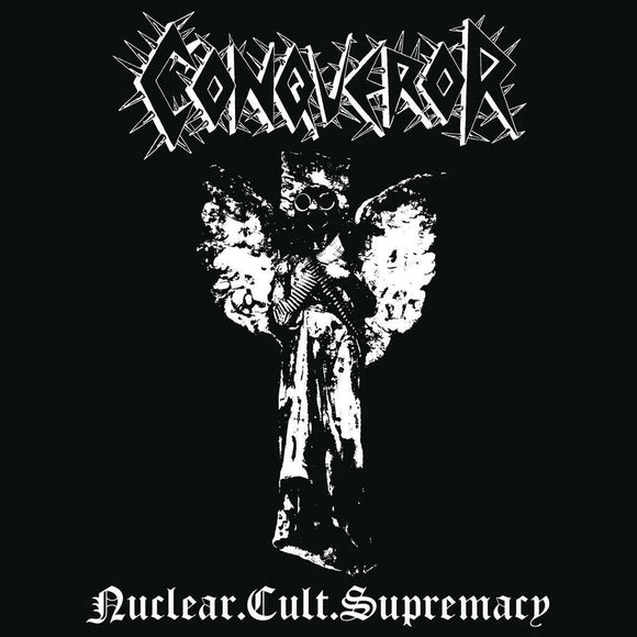 CONQUEROR - Nuclear Cult Supremacy LP