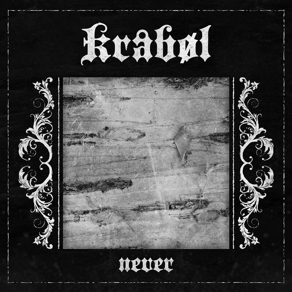 KRÅBØL - Never CD (Preorder)
