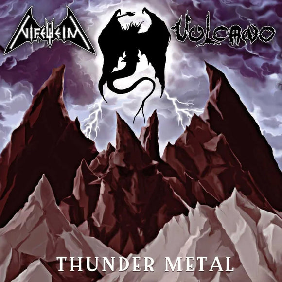 NIFELHEIM / VULCANO - Thunder Metal MLP (Preorder)