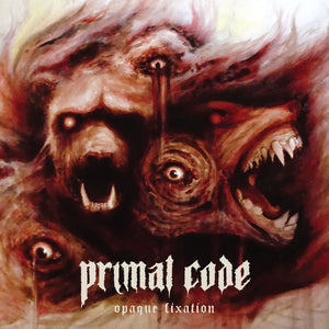 PRIMAL CODE - Opaque Fixation LP (OXBLOOD)