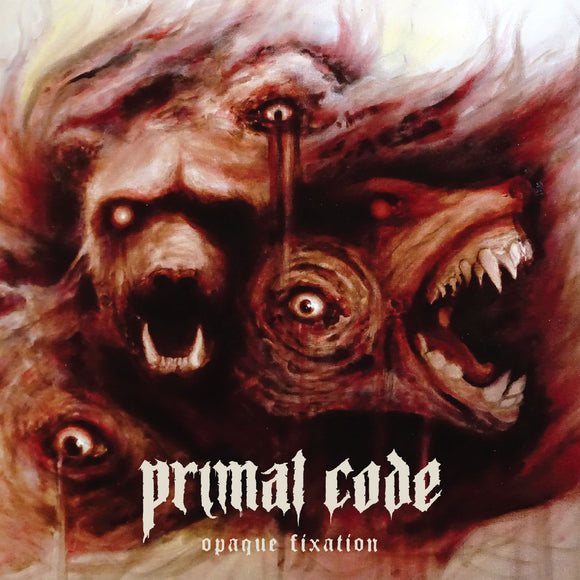 PRIMAL CODE - Opaque Fixation LP (OXBLOOD) (Preorder)