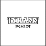 TYRANN - Besatt LP