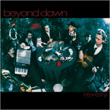 BEYOND DAWN - Revelry LP