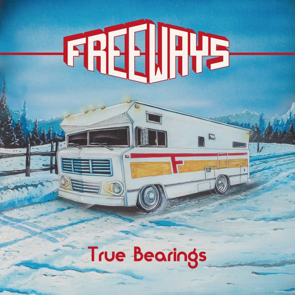 FREEWAYS - True Bearings LP (Preorder)