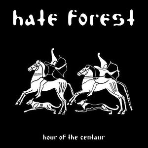 HATE FOREST - Hour Of The Centaur LP (Donation ed.)