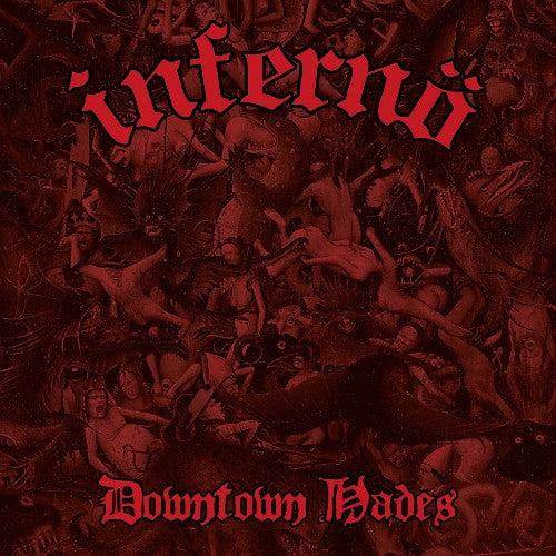 INFERNÖ - Downtown Hades CD