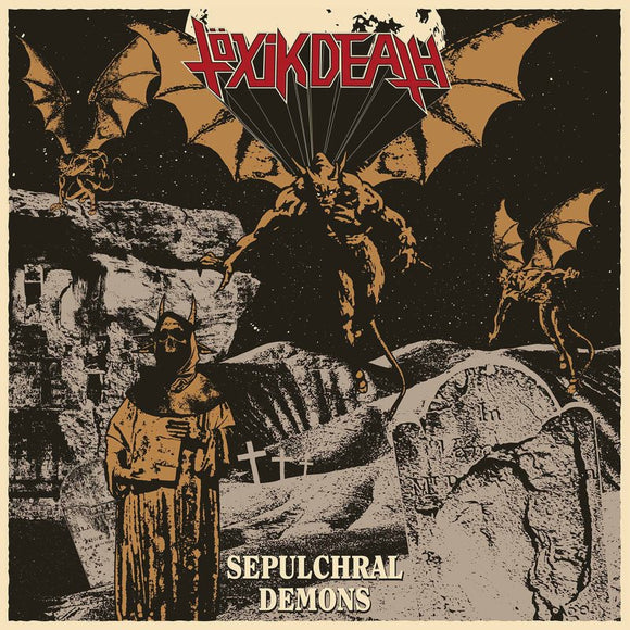 TÖXIK DEATH - Sepulchral Demons LP (RED)