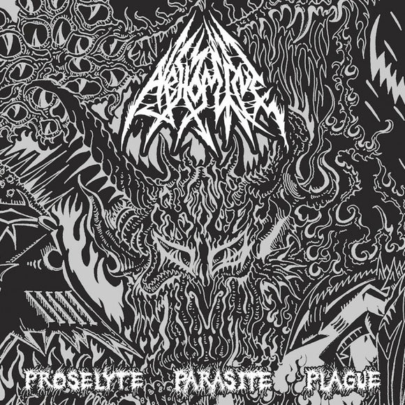 ABHOMINE - Proselyte Parasite Plague LP