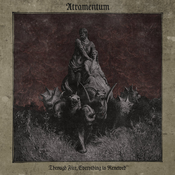ATRAMENTUM - Through Fire Everything Is Renewed LP