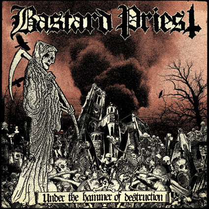 BASTARD PRIEST - Under The Hammer Of Destruction LP