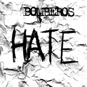 BOMBEROS - Hate MCD