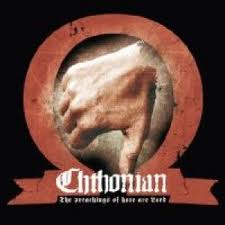 CHTHONIAN - The Preachings Of Hate Are Lord CD
