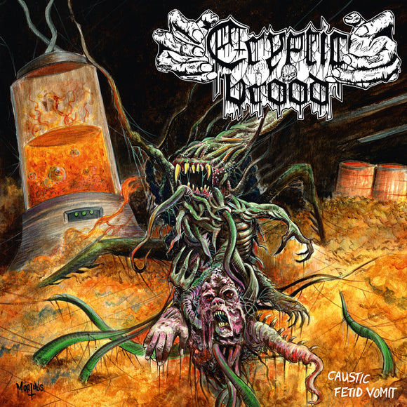 CRYPTIC BROOD – Caustic Fetid Vomit 7