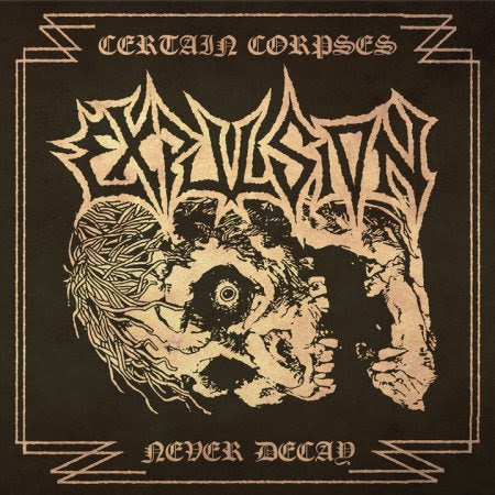 EXPULSION - Certain Corpses Never Decay – Complete Recordings 1989-1990 2LP