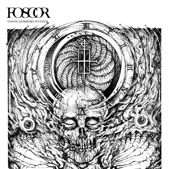 FOSCOR - Those Horrors Wither CD