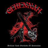 GEHENNAH - Brilliant Loud Overlords Of Destruction LP