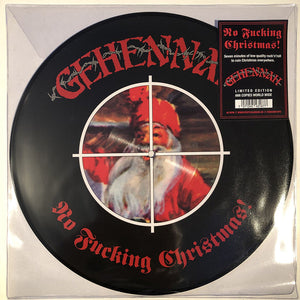 GEHENNAH - No Fucking Christmas! PIC. MLP