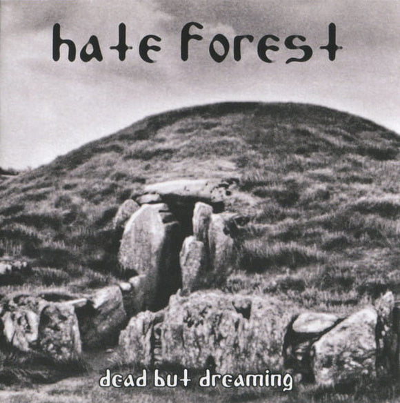 HATE FOREST - Dead But Dreaming CD