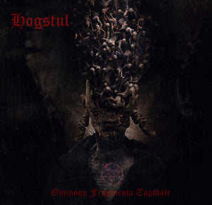 HOGSTUL - Ominous Fragmenta Tuptdalr LP (SPLATTER)