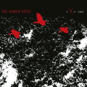 HUMAN VOICE, THE - Exit Lines CD