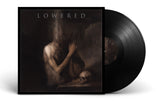 LOWERED - Lowered LP
