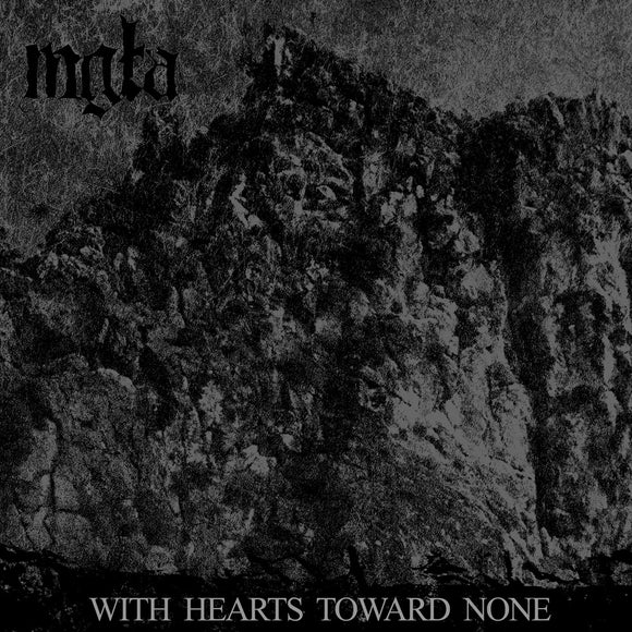 MGLA - With Hearts Toward None LP