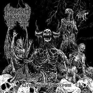 MORBID MESSIAH - Demoniac Paroxysm LP