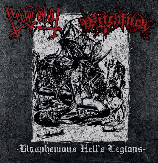 NECROSADIST / WITCHFUCK - Blasphemous Hell’s Legions 7