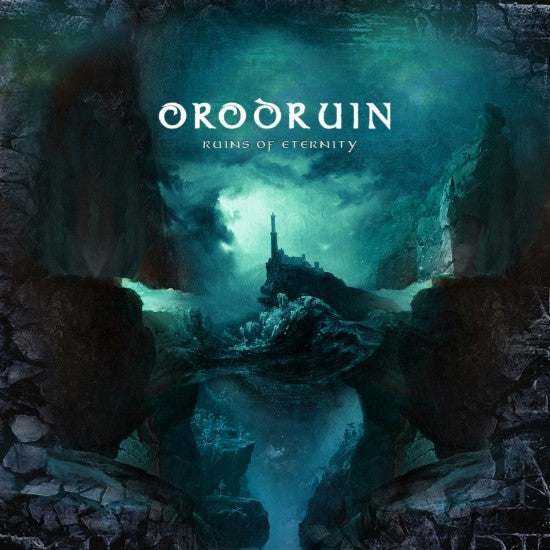 ORODRUIN - Ruins Of Eternity LP