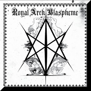 ROYAL ARCH BLASPHEME - II CD
