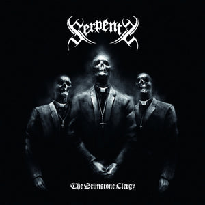 SERPENTS - The Brimstone Clergy MLP