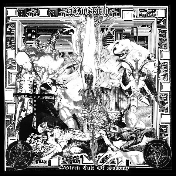 SEX MESSIAH - Eastern Cult Of Sodomy LP
