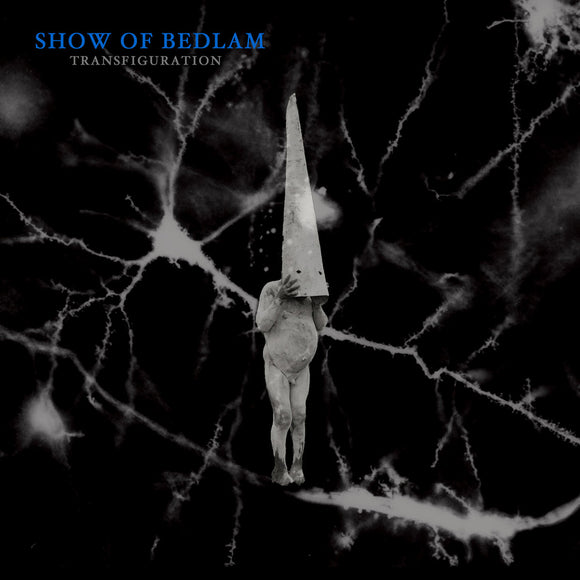 SHOW OF BEDLAM - Transfiguration LP