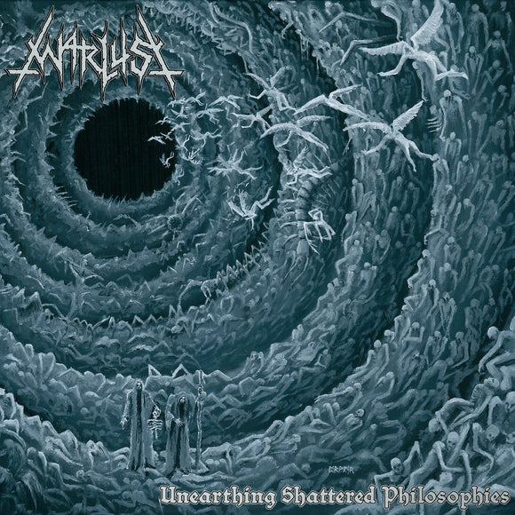 WARLUST - Unearthing Shattered Philosophies LP