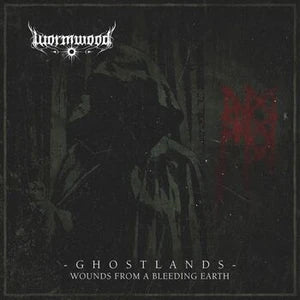 WORMWOOD - Ghostlands - Wounds From A Bleeding Earth 2LP